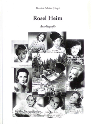 Rosel Heim - Autobiografie